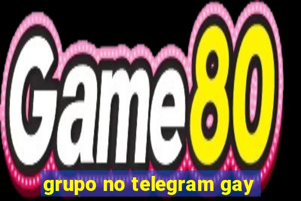 grupo no telegram gay